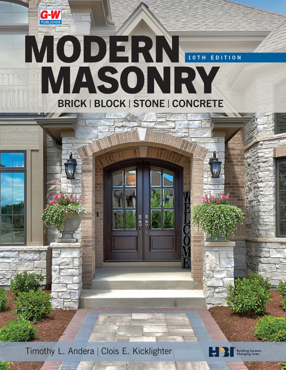 Modern Masonry - Brick, Block, Stone 10th Edition