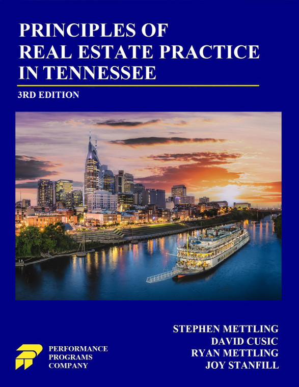 Principles of Real Estate Practice in Tennessee (3RD Edition)