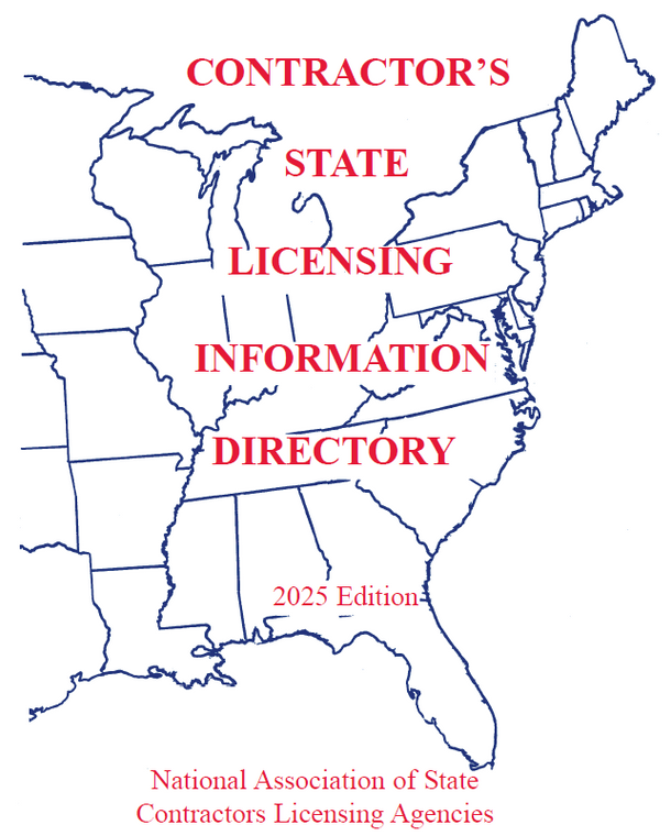 NASCLA CONTRACTOR'S STATE LICENSING INFORMATION DIRECTORY 2025