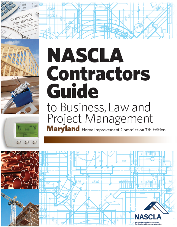 Maryland Home Improvement Commission 7th Edition - Business and Project Management for Contractors